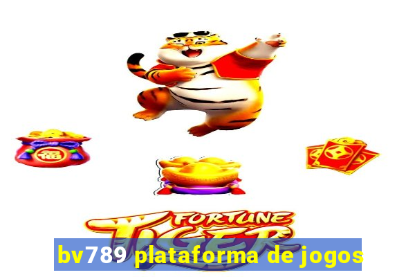 bv789 plataforma de jogos